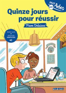 Quinze jours pour réussir
